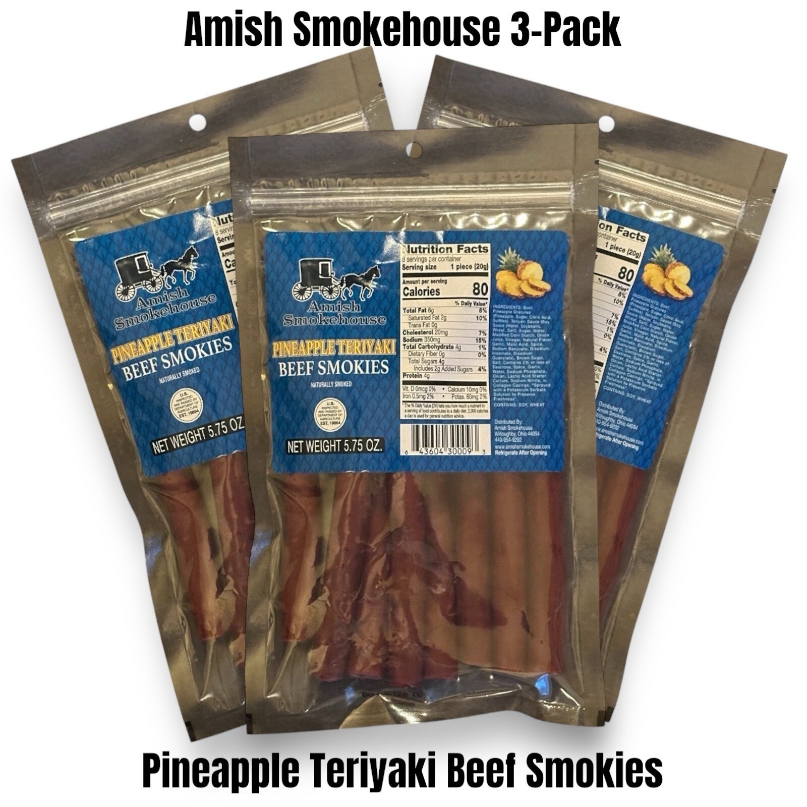 Amish Smokehouse Pineapple Teriyaki (3) 5.75oz Bagged Resealable Smokies
